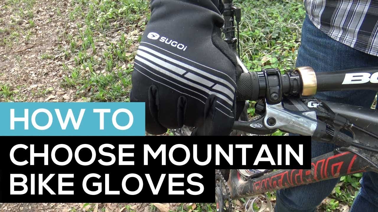 How to Choose the Right Mountain Bike Glove // A Buyer's Guide
