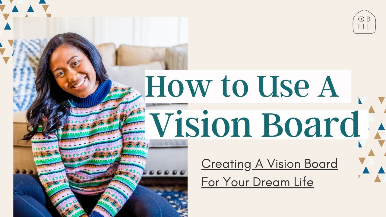 Make A Vision Board That Actually Works & Create Your Dream Life