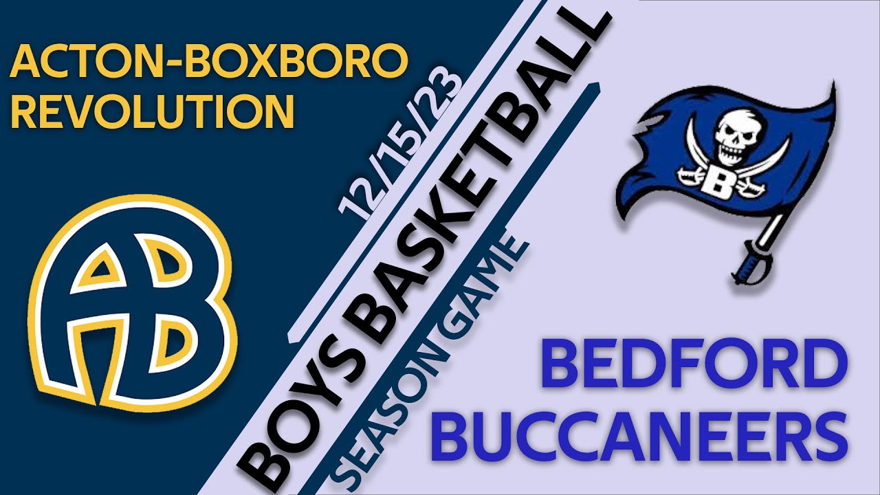 BHS Varsity Boys Basketball vs Acton-Boxboro