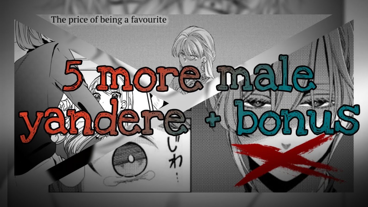 5 More Male Yandere in Mangas You Might Have Not Known About (+bonus)