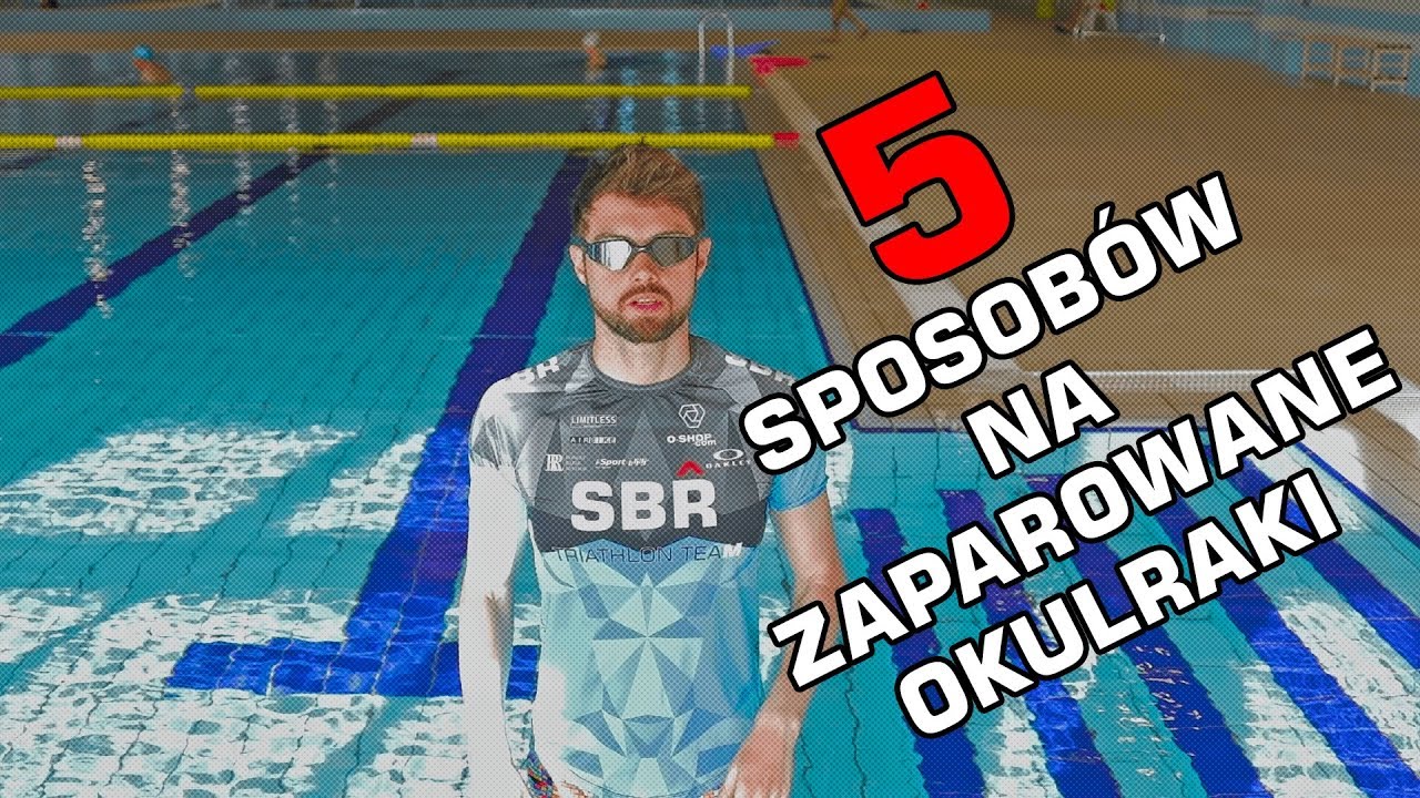 5 sposbów na parujące okularki pływackie