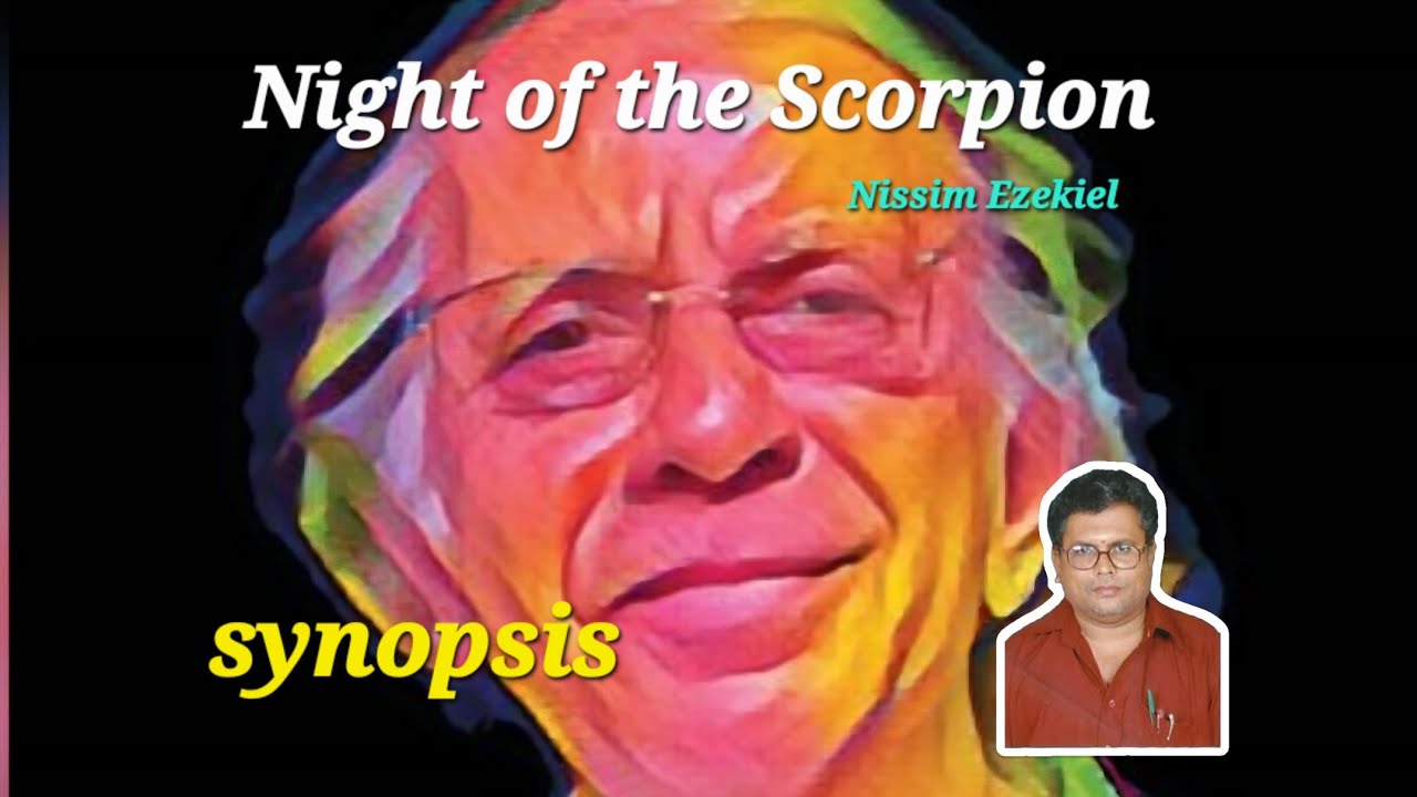 Synopsis of Night if the Scorpion 