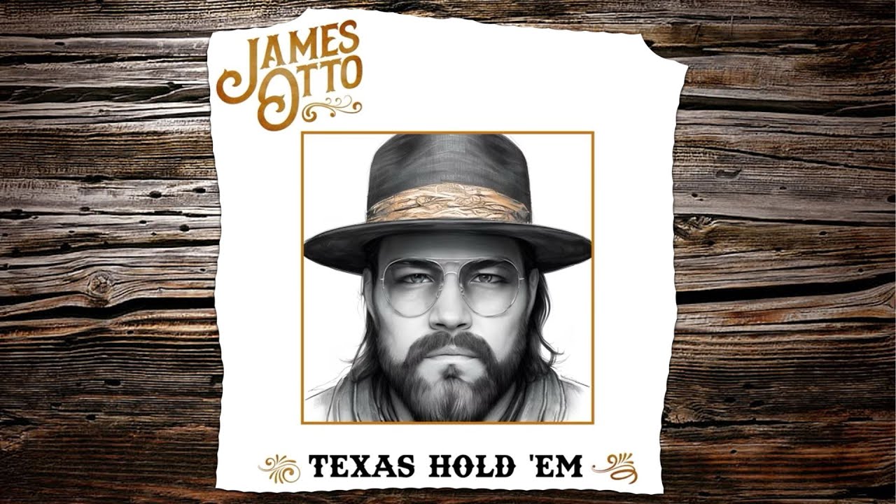 Texas Hold 'Em - James Otto  (Beyonce Cover)