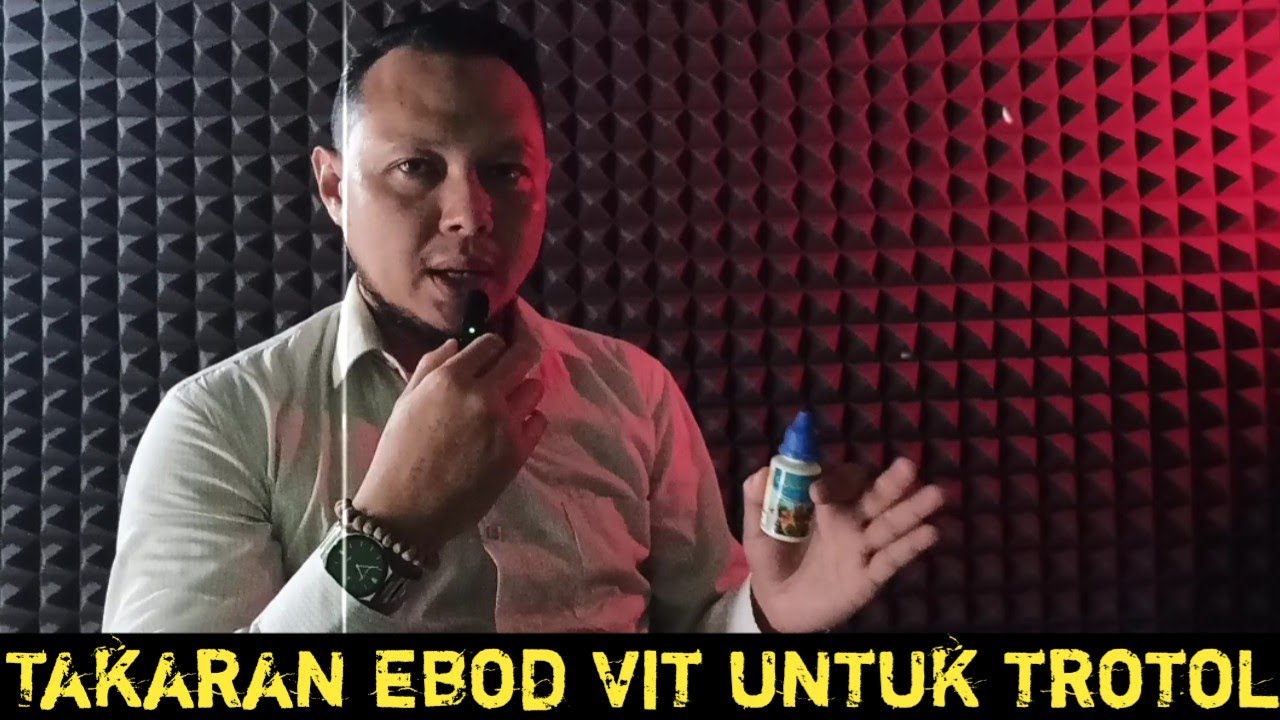 JANGAN SALAH TAKARAN PEMBERIAN EBOD VIT UNTUK TROTOL‼️