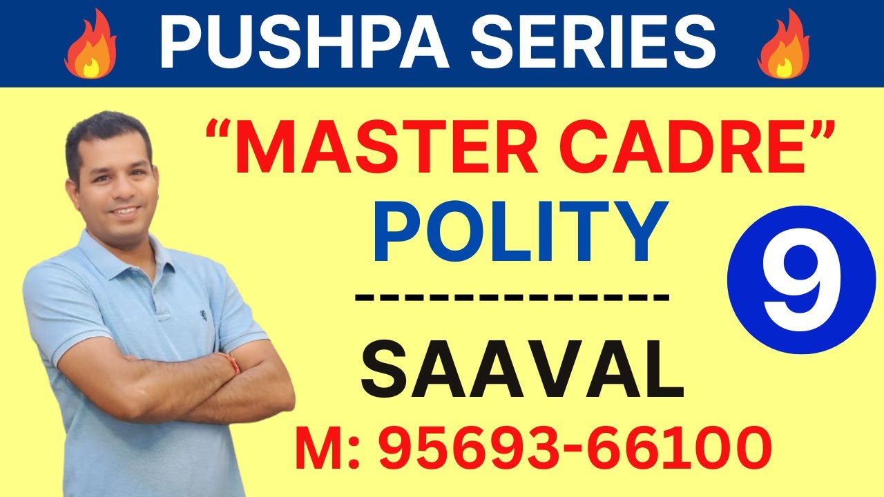 SS-Polity Master Cadre | Prime Minister of India | Day-9 || SAAVAL CLASSES | 95693-66100
