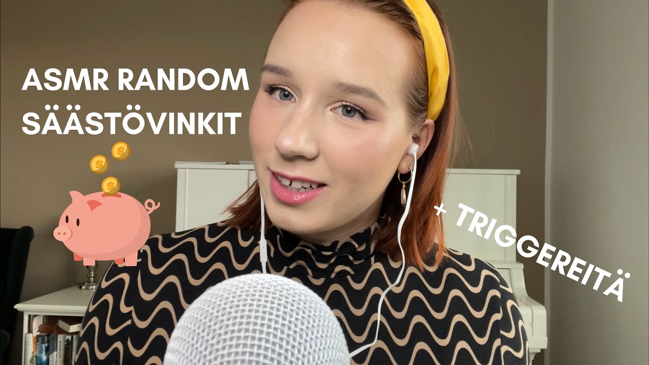 ASMR SUOMI Millapupun random s&auml;&auml;st&ouml;vinkit 🤑 + Naputtelua