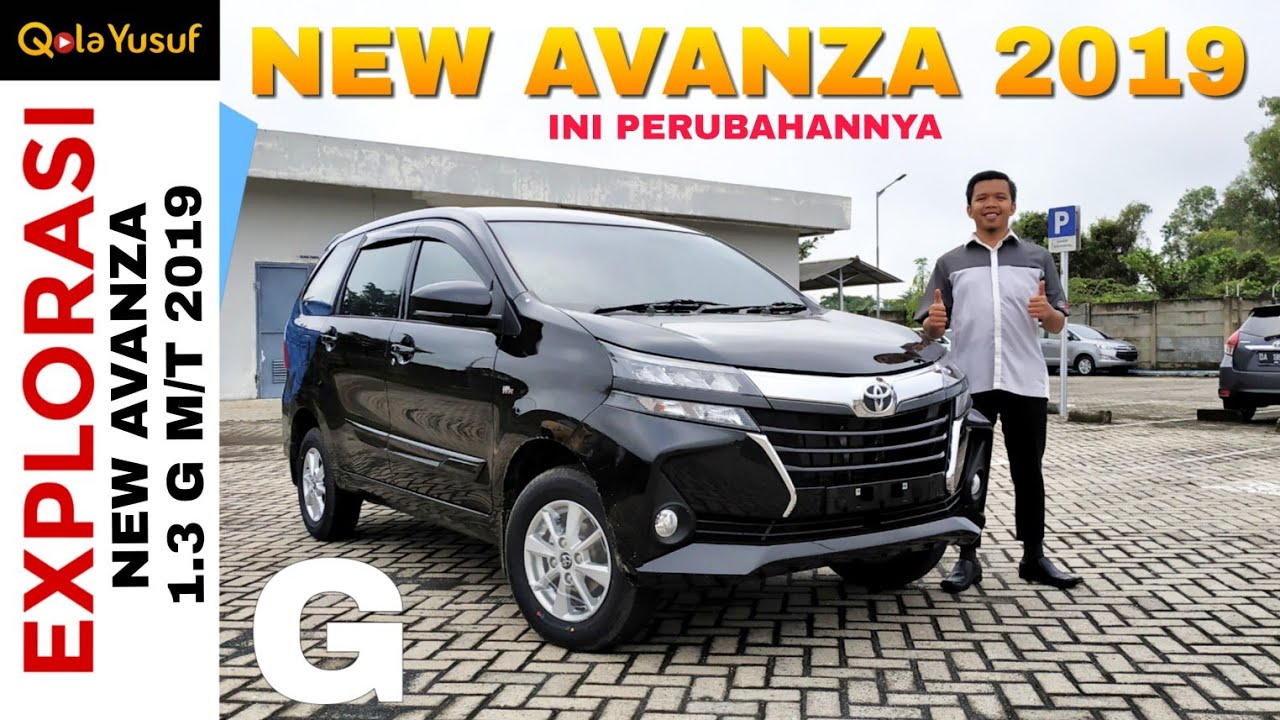 Explorasi NEW AVANZA 2019 Tipe 1.3 G M/T Toyota Indonesia
