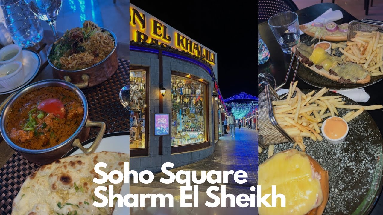 Soho Square Sharm El Sheikh Tour