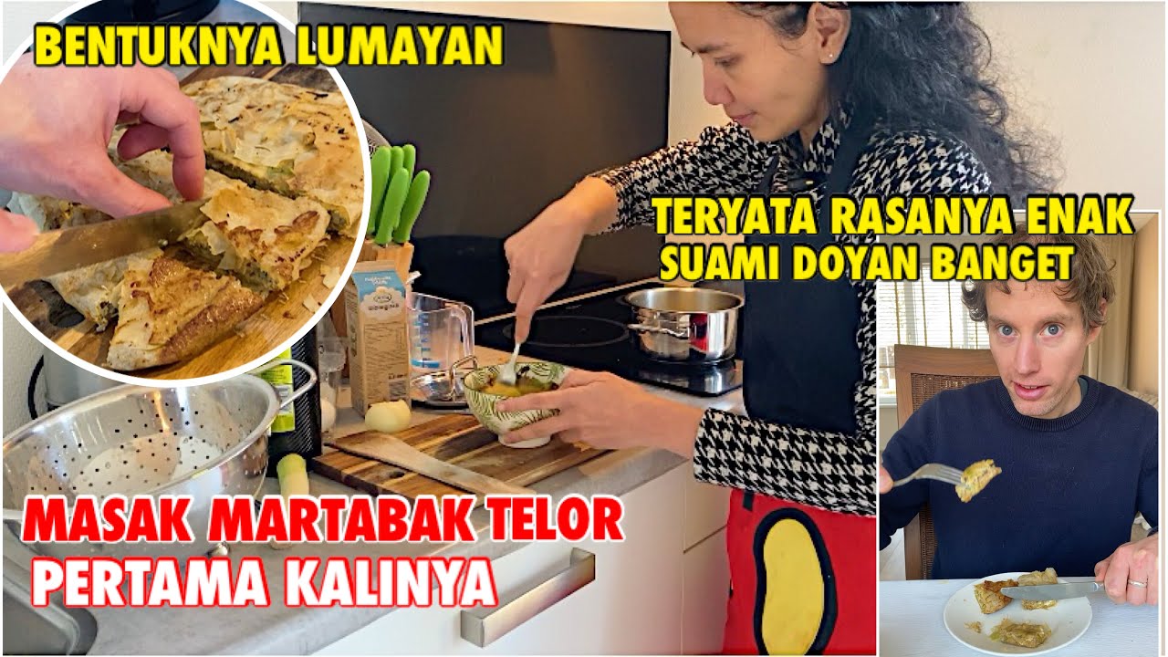 PERTAMA KALI MASAK MARTABAK TELOR UNTUK SUAMI | SUAMI MINTA DIBIKIN LAGI KARENA ENAK
