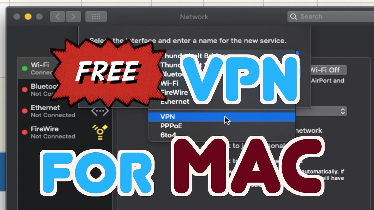 How to Use Free VPN for Mac