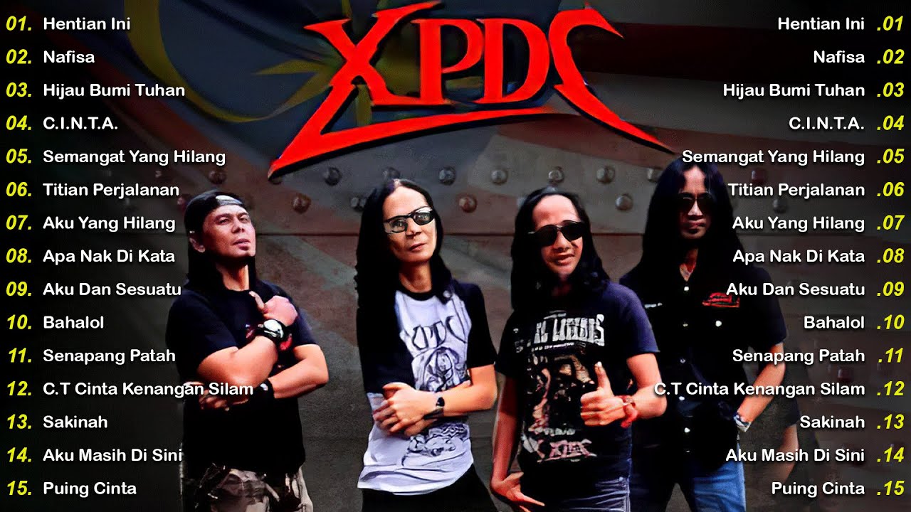 XPDC Full Album | Lagu XPDC Leganda | Hentian Ini, Nafisa | Lagu Rock Kapak Terpilih 90an
