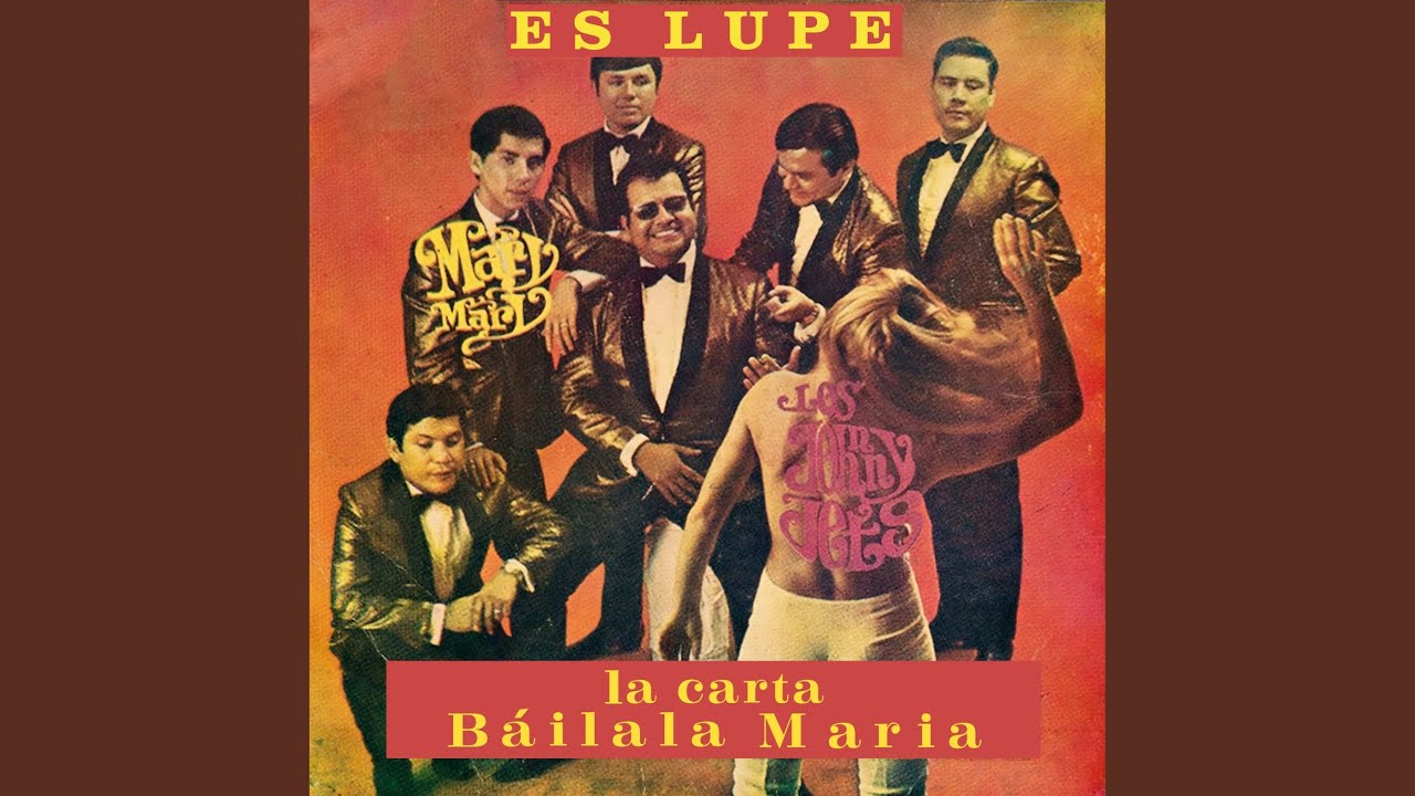 Es Lupe (Hang on Sloopy)