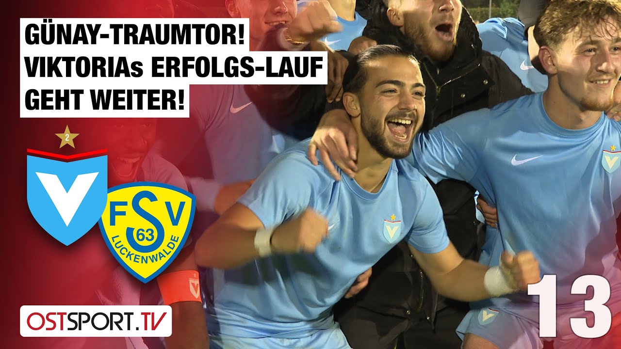 Günay-TraumTOR! Viktorias Erfolgs-Lauf geht weiter: Viktoria - Luckenwalde | Regionalliga Nordost