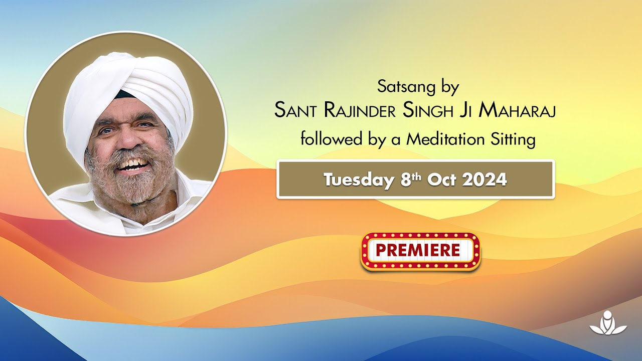 Satsang By Sant Rajinder Singh Ji Maharaj - Oct 08, 2024