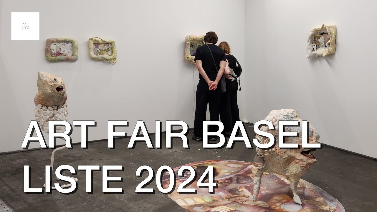 LISTE ART FAIR BASEL 2024_ART BASEL (ep.1)  @ARTNYC