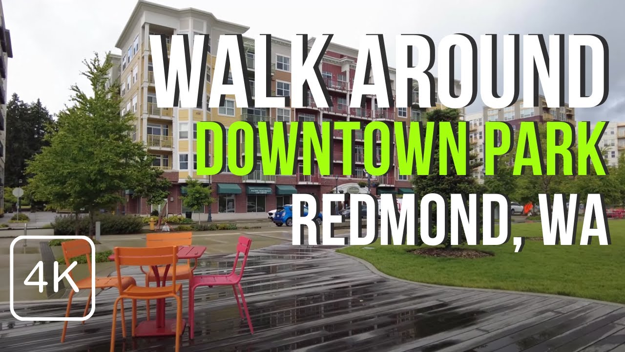 【4K Ultra HD】Walking the New Redmond Downtown Park and Downtown Redmond WA USA 2021