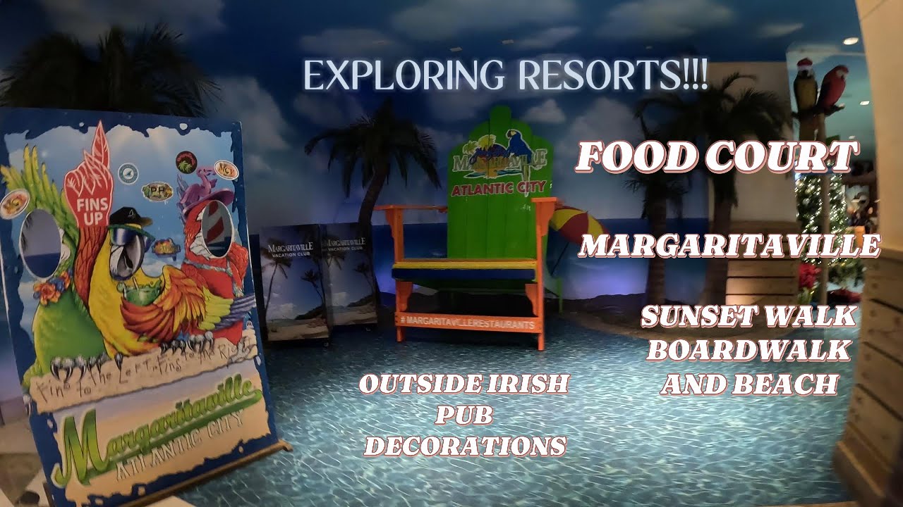 Exploring resorts food court, Margaritaville. walking the boardwalk at Sunset, Outside irish pub