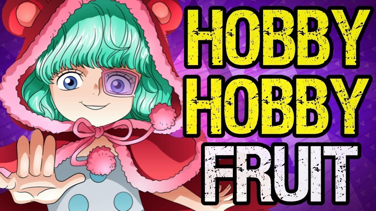 Hồ sơ tr&aacute;i &aacute;c quỷ: Tr&aacute;i hobi hobi no mi | onepiece