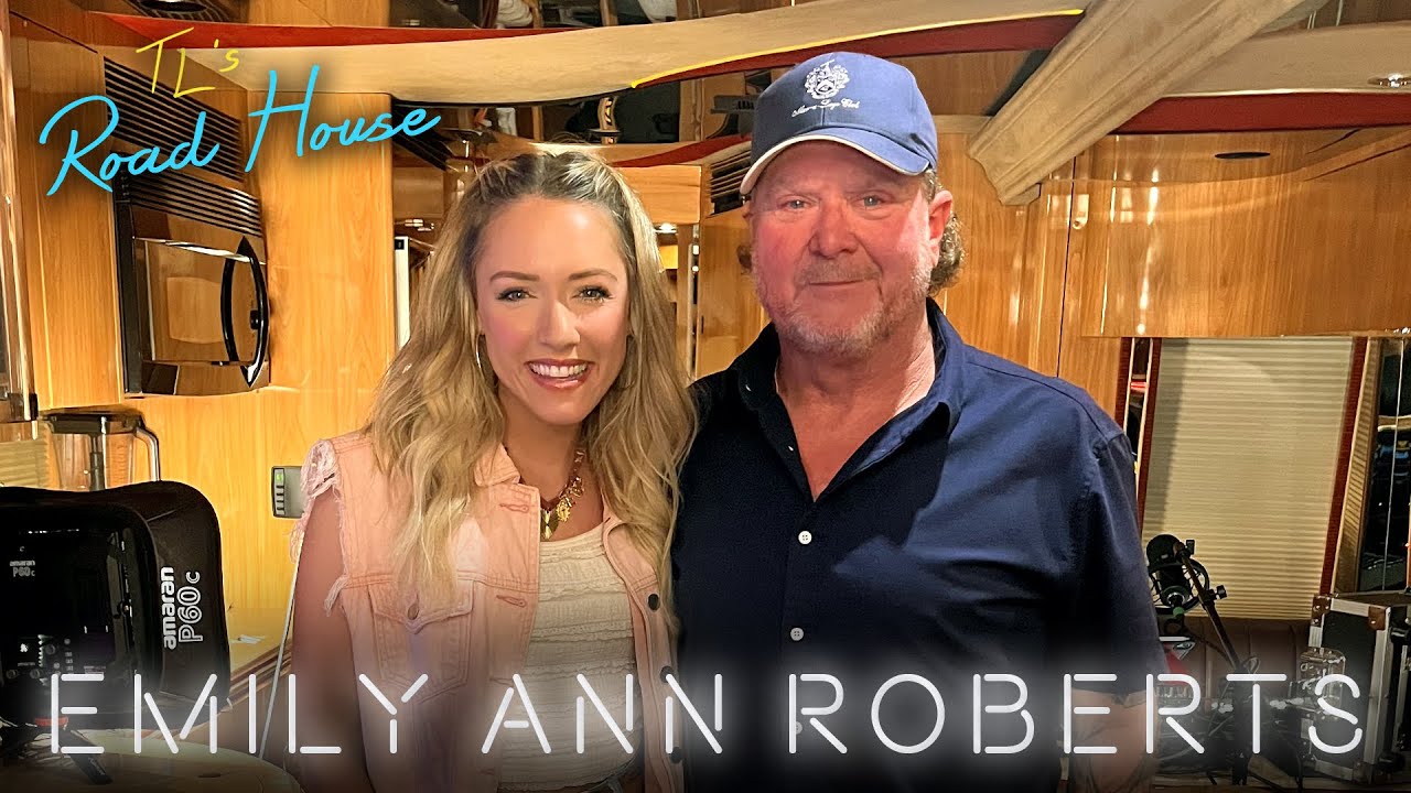 Tracy Lawrence - TL's Road House - Emily Ann Roberts (Episode 86)