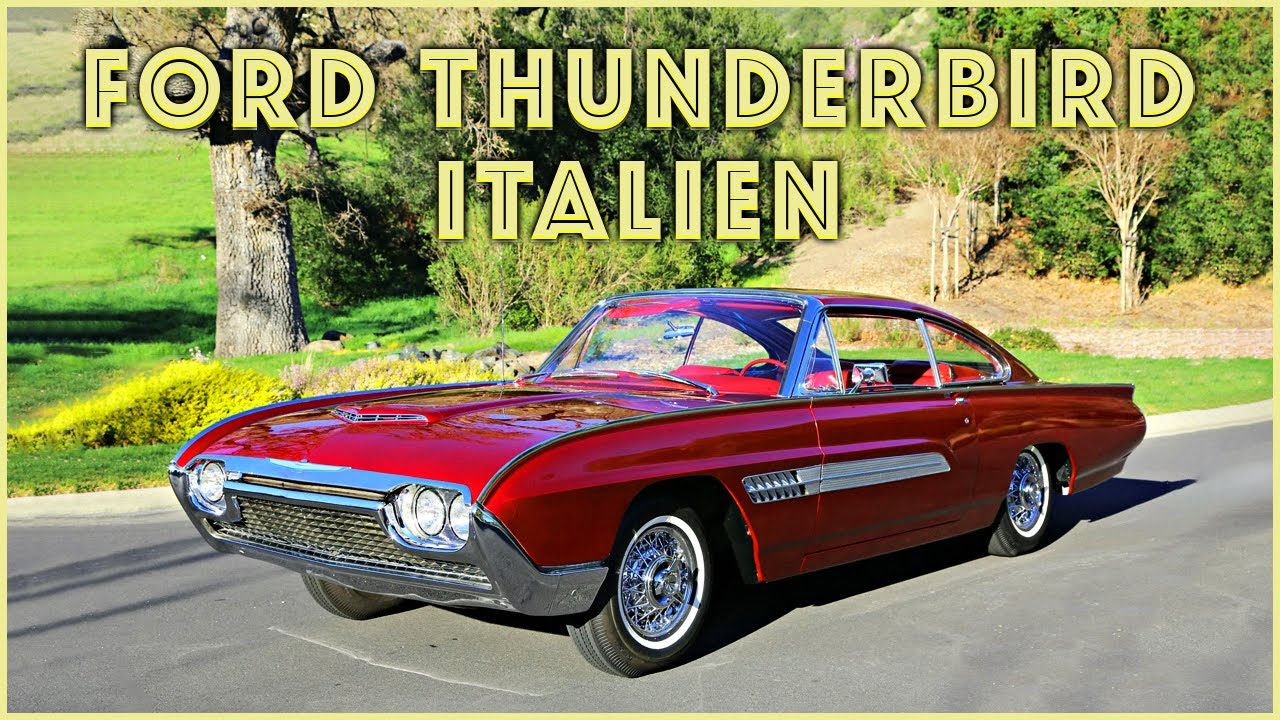 The Power and Beauty of the 1963 Ford Thunderbird Italien Concept Car