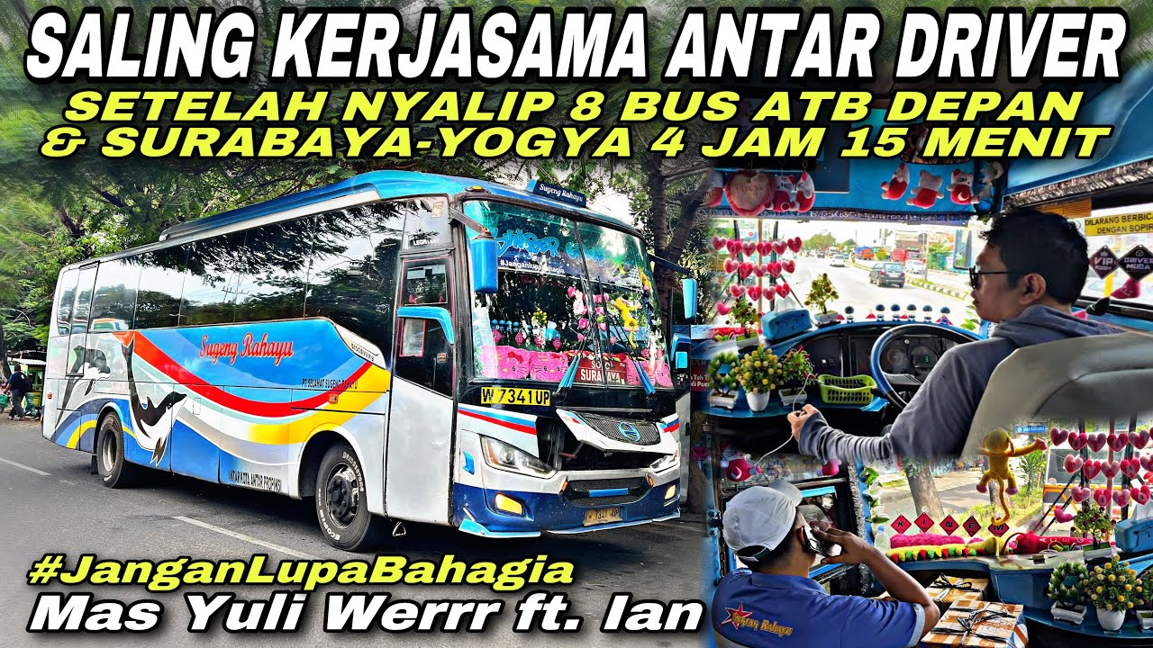 Indahnya Momen Saling Kerjasama Antar Kru 🥰| trip Sugeng Rahayu W 7341 UP “ Jangan Lupa Bahagia “