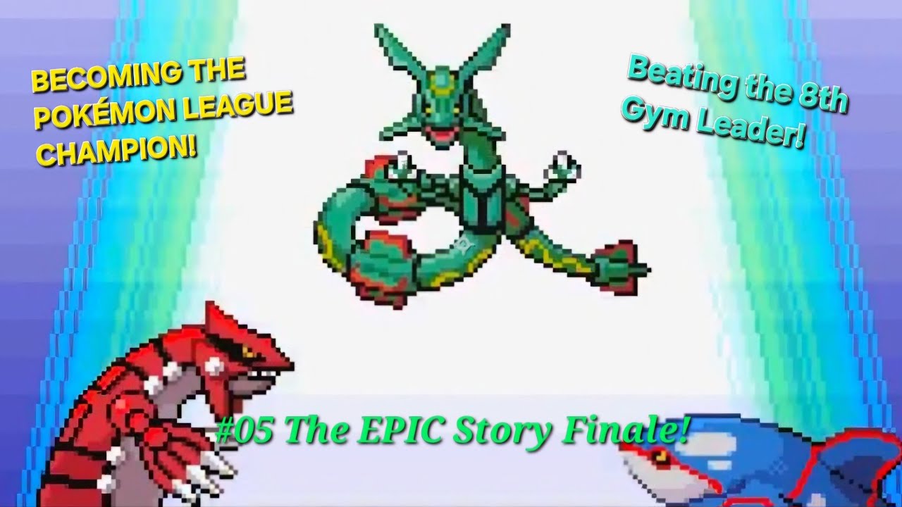 Pokémon Emerald Version #05 The EPIC Story Finale!