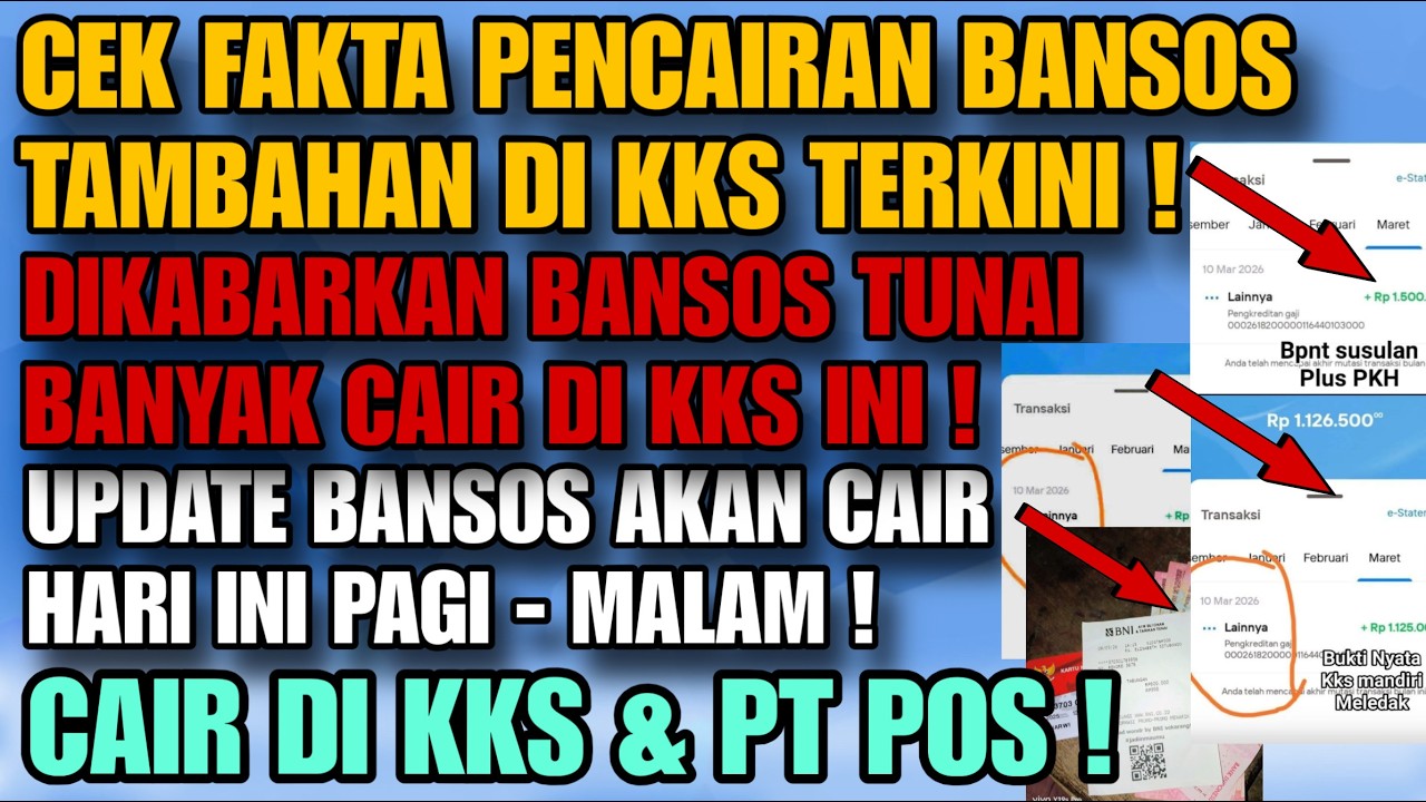 CEK FAKTA PENCAIRAN BANSOS TAMBAHAN YANG RAMAI DIKABARKAN CAIR DI KKS INI ! UPDATE BANSOS HARI INI !