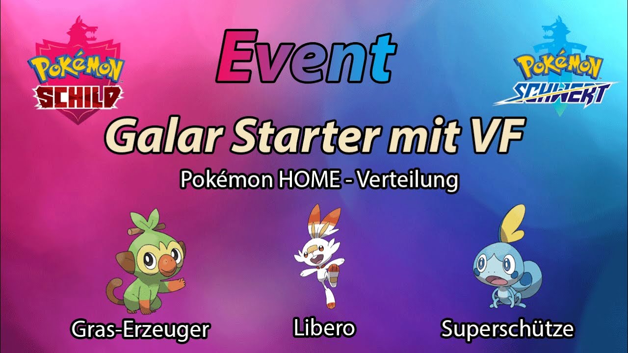 Pokémon Schwert/Schild - Event: Galar Starter mit VF