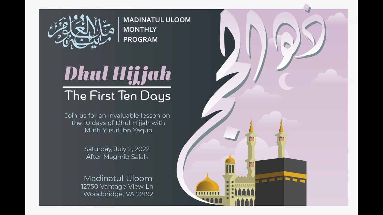 Zhul Hijjah - The First Ten Days