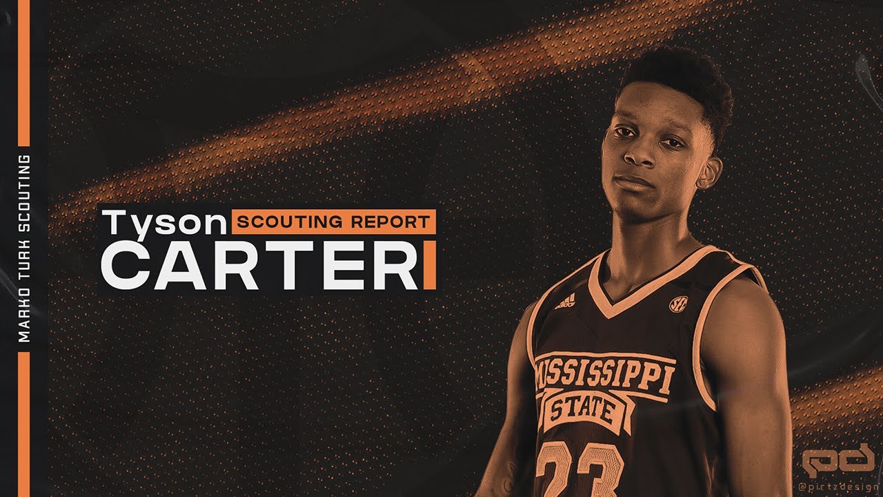 Tyson Carter: Scouting Report