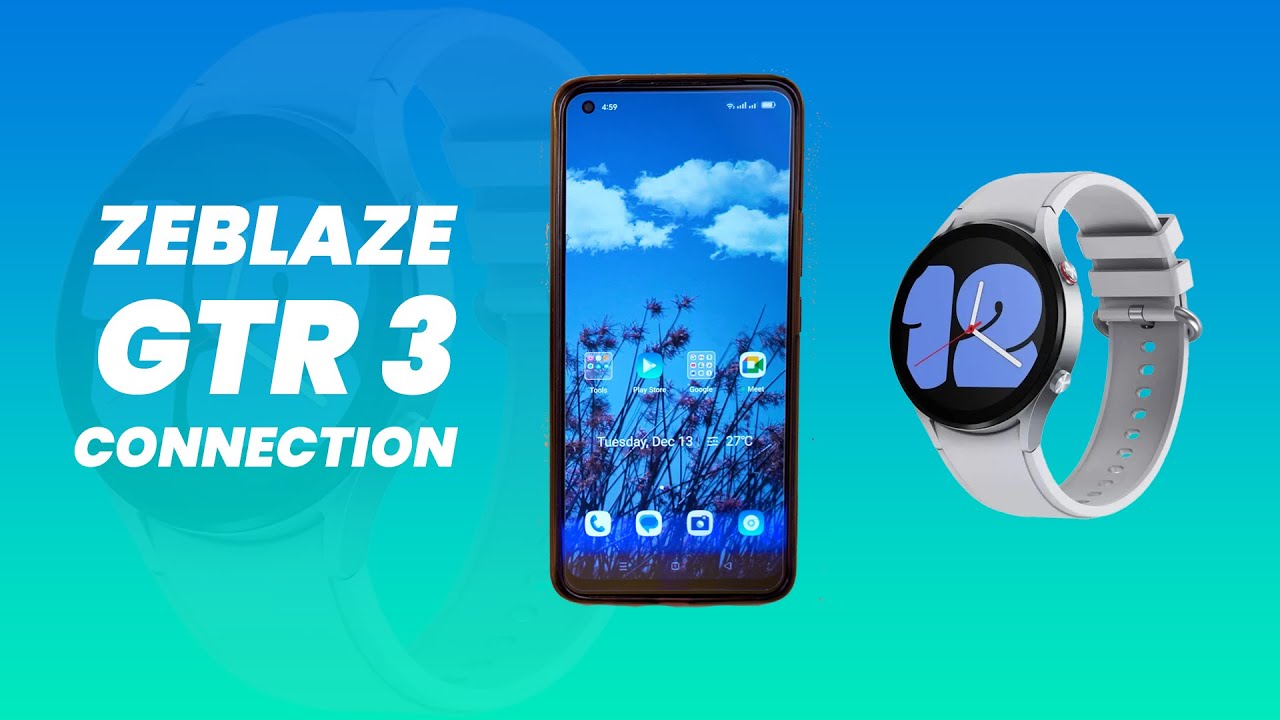How To Connect Zeblaze GTR 3 With Smart Phone | Pro Gadget Savvy