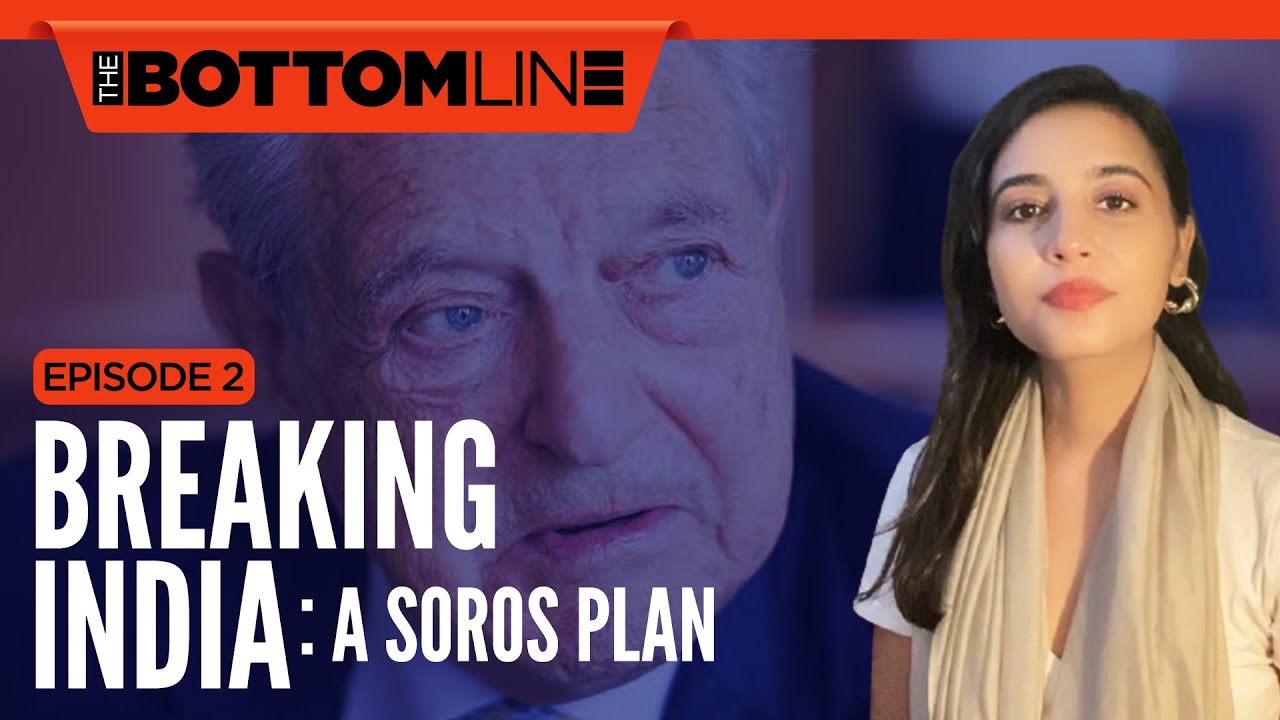 #NIJBottomline​ | Episode 2: Destabilising Democracies - A Soros Plan