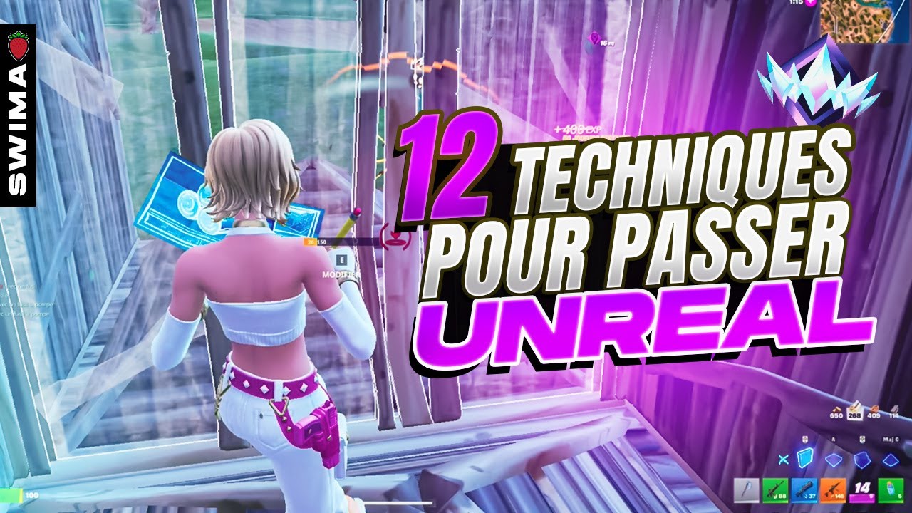 12 Techniques to Beat UNREAL in Chapter 7 of Fortnite