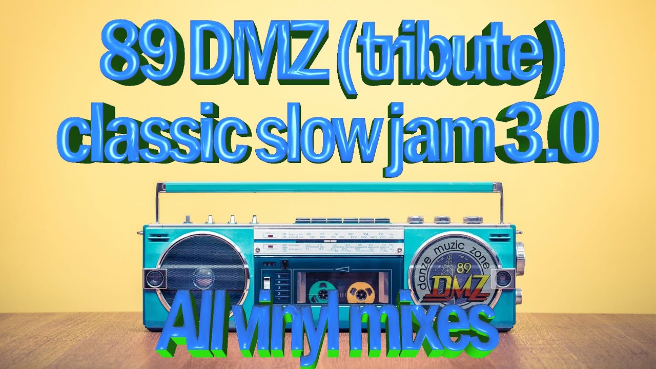 89 DMZ ( tribute ) Classic slow jam 3.0 vinyl set  Mike Francis , Martika , Tasha , Michael Jackson