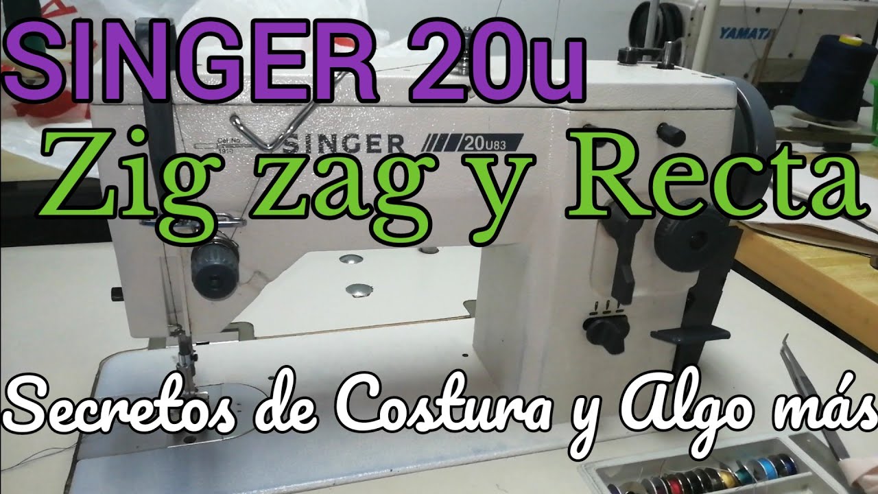 Como cambiar de Recta a Zig Zag en semindustrial Singer 20u