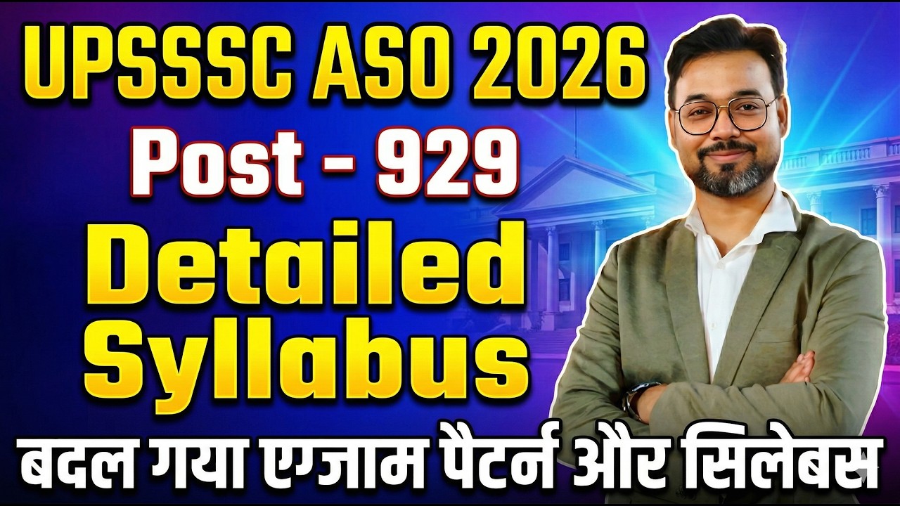 UPSSSC ASO New Vacancy 2026 | UPSSSC ASO Detailed Syllabus By Vikash Sir