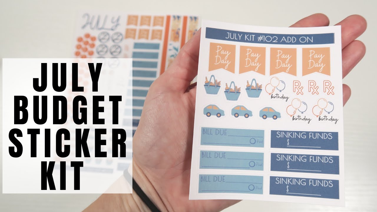 JULY BUDGET STICKER KIT | JORDAN BUDGETS