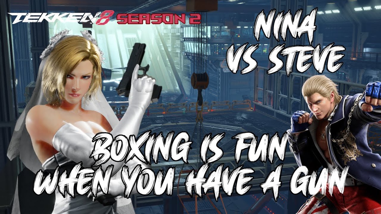 Boxing is fun! (When you have a gun) | T8 Nina Quick Matches