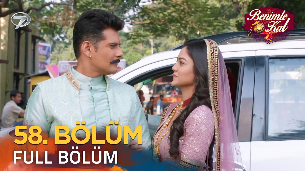 Benimle Kal 58. B&ouml;l&uuml;m (Uzun Versiyon)