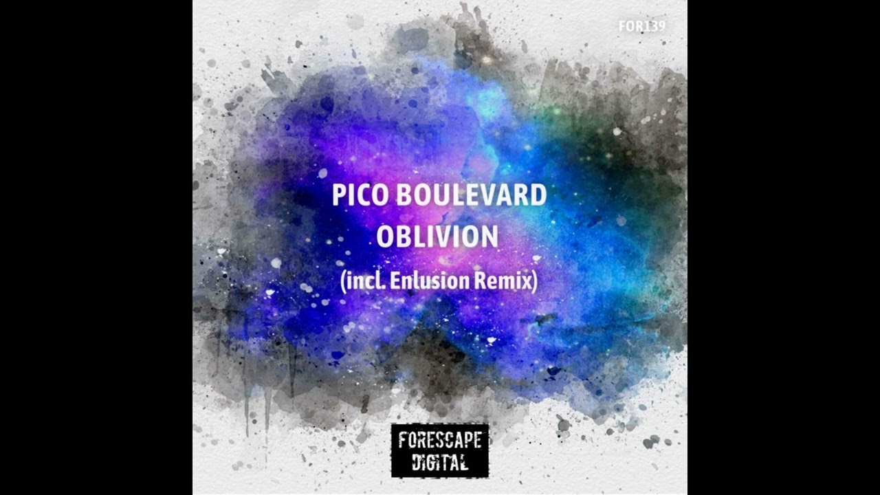 Pico Boulevard - Oblivion (Enlusion Remix)