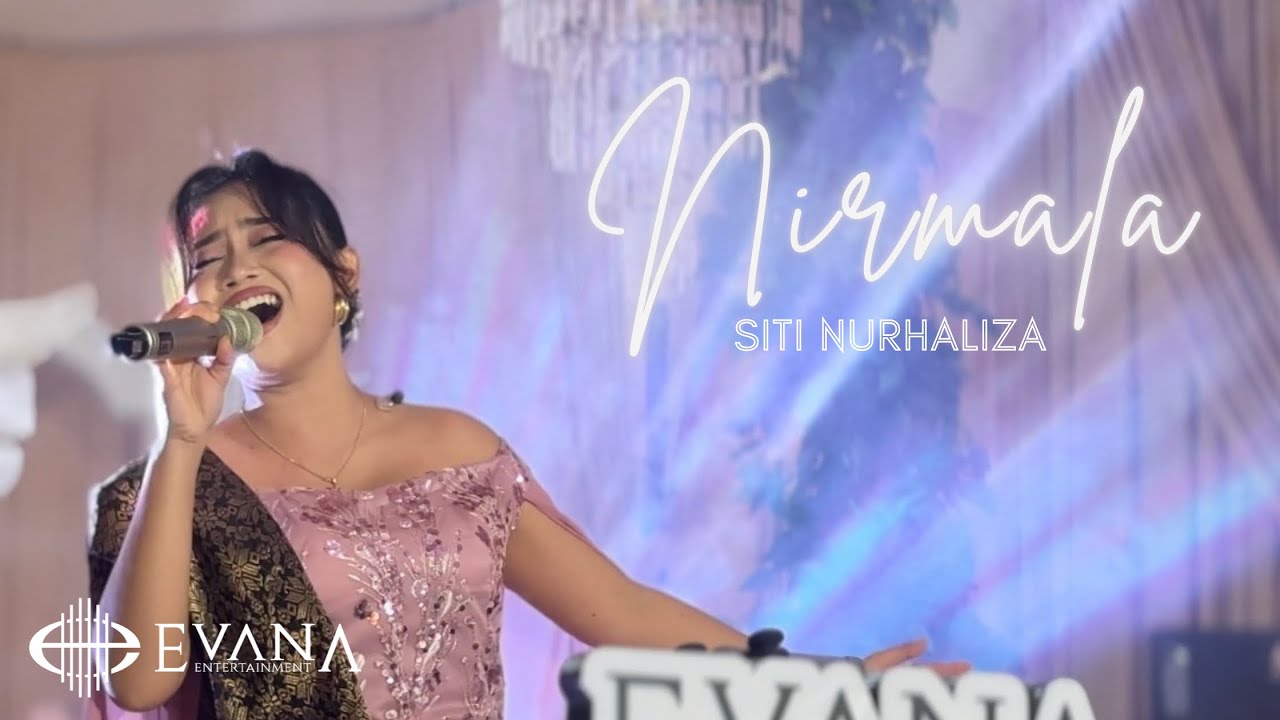 Nirmala – Siti Nurhaliza | Live Cover by Evana Entertainment