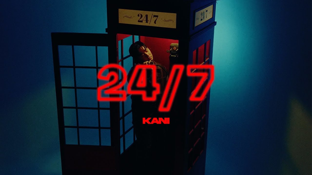 KANI - 24/7 (Official Music Video)