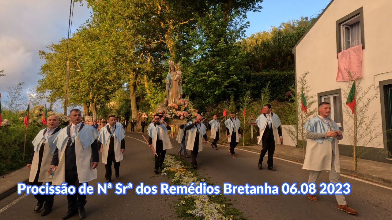 Procissão de Nª Srª dos Remedios Bretanha 06 Agosto 2023
