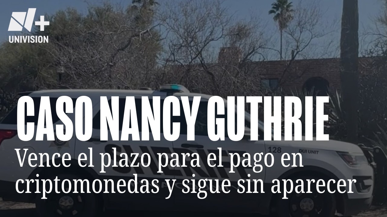 Vence plazo dado por supuestos secuestradores de Nancy Guthrie: lo que se sabe