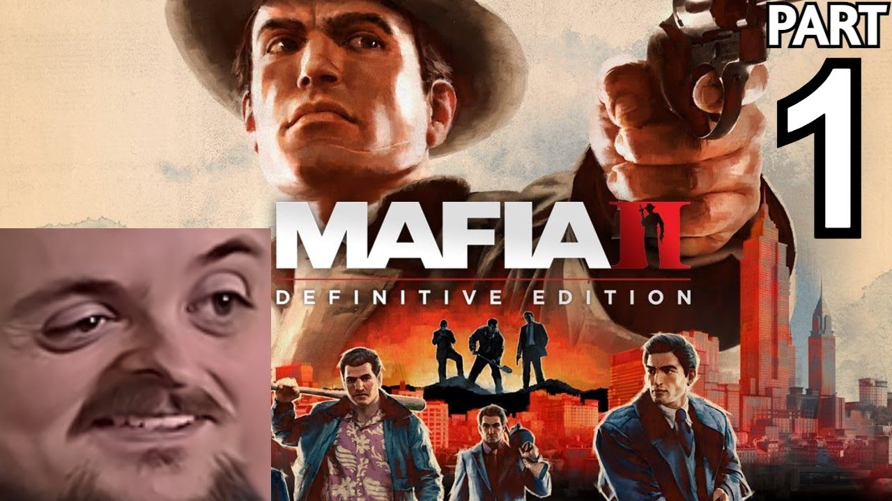 Forsen Plays Mafia II: Definitive Edition  - Part 1