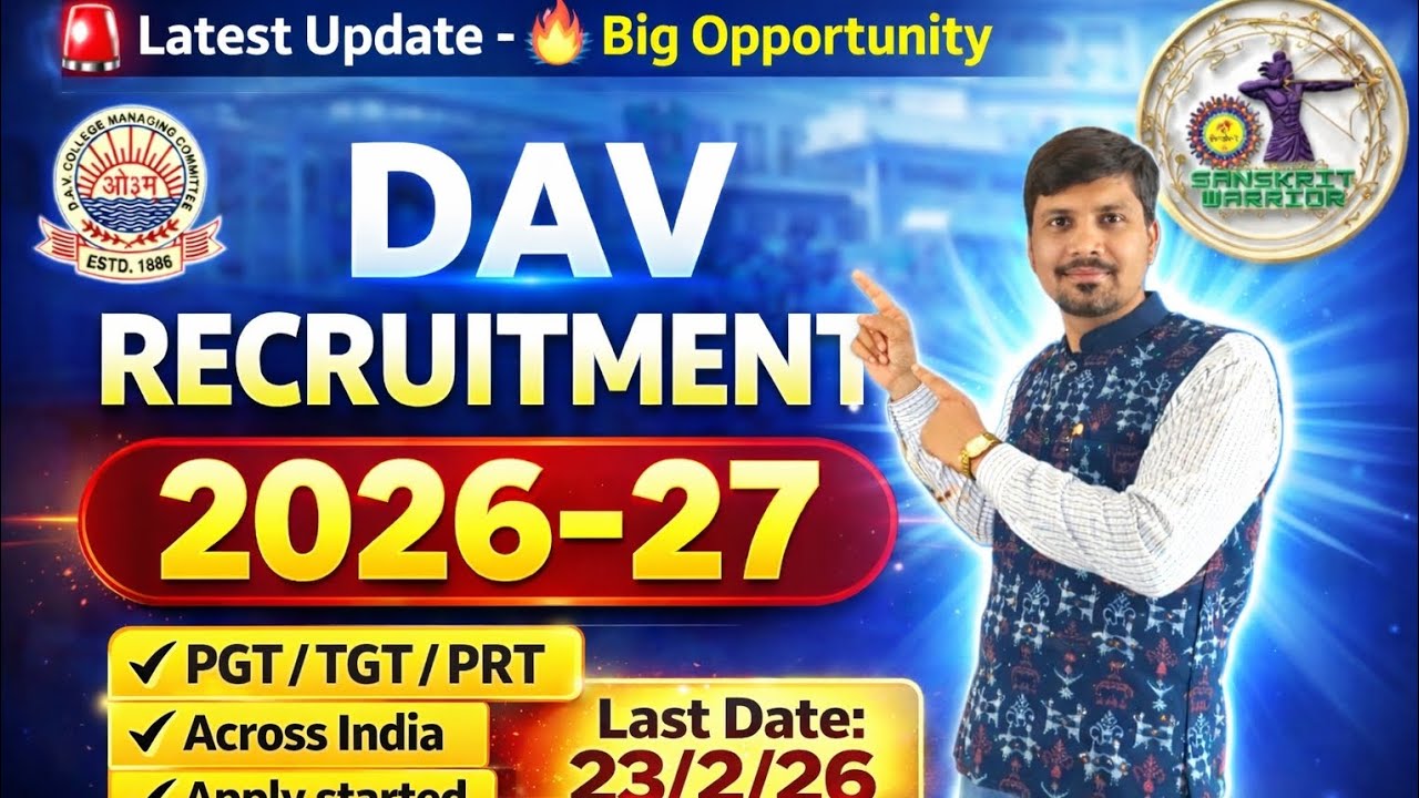DAV RECRUITMENT 2026-27 🔥TGT ❗PGT PRT ❗ TEACHERS RECRUITMENT 2026