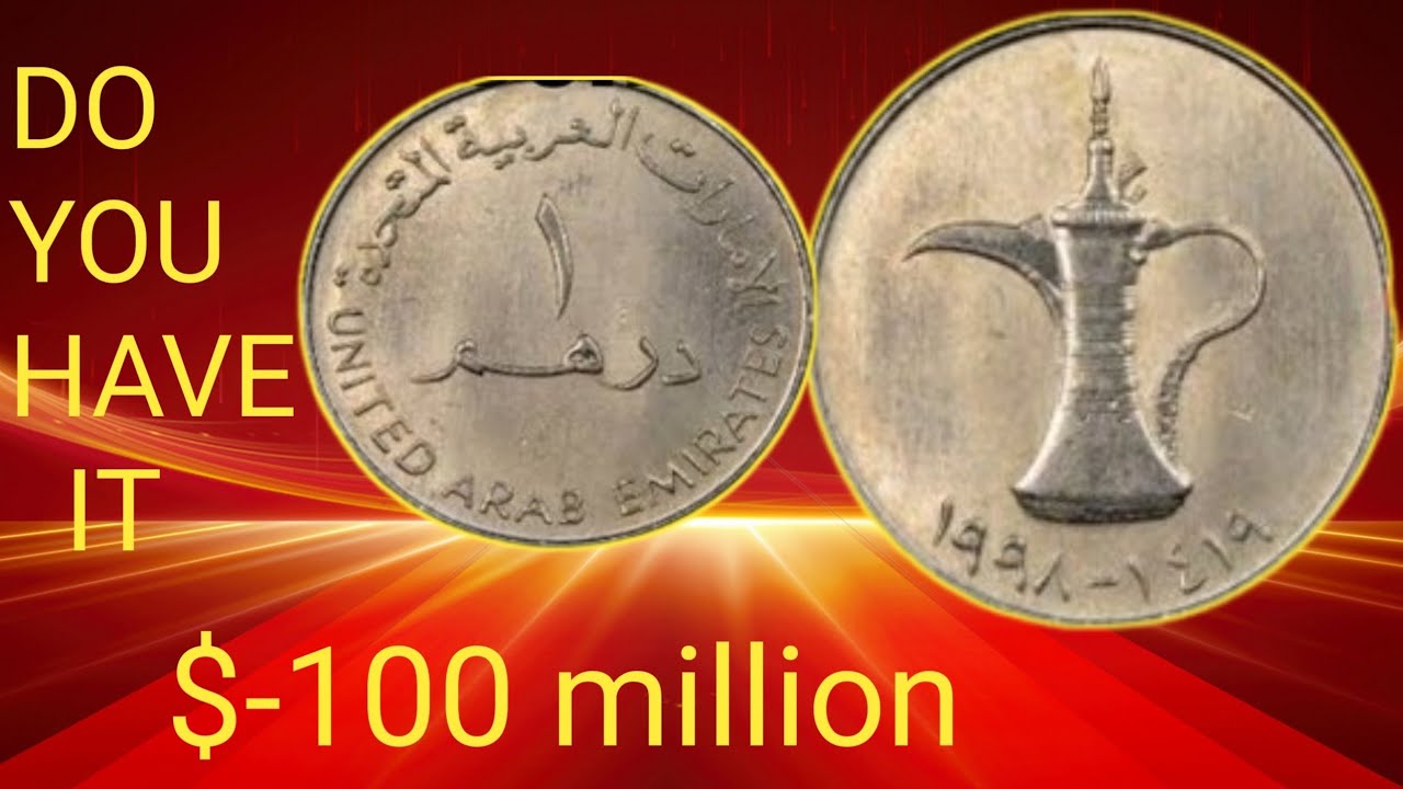 Most Expensive 1 Dirham 1995 1415 Coin &ndash; Rare Coin Value & History