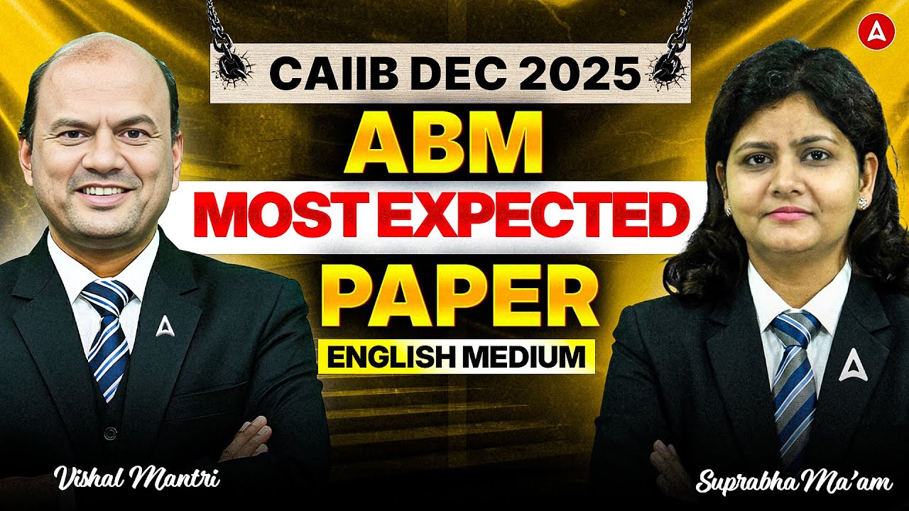 CAIIB DEC 2025 ABM | CAIIB ABM Most Expected Paper | Vishal & Suprabha | English Medium