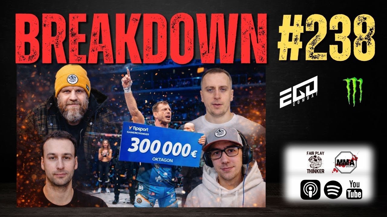 BREAKDOWN #238 | OKTAGON 300 000 € pro Jotka / Pekelná ukončení na KSW