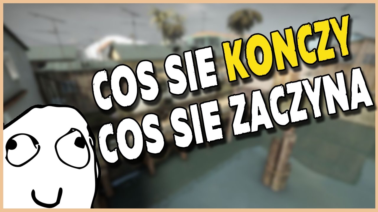 COŚ SIĘ KOŃCZY, A COŚ SIĘ ZACZYNA (WAŻNE)